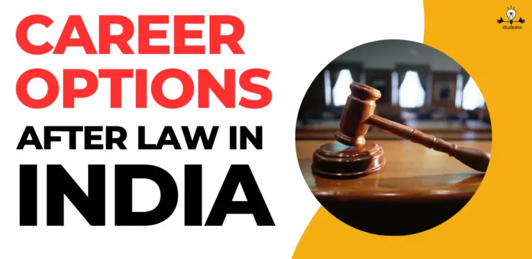 Career Options after Law in India: Exploring Your Opportunities