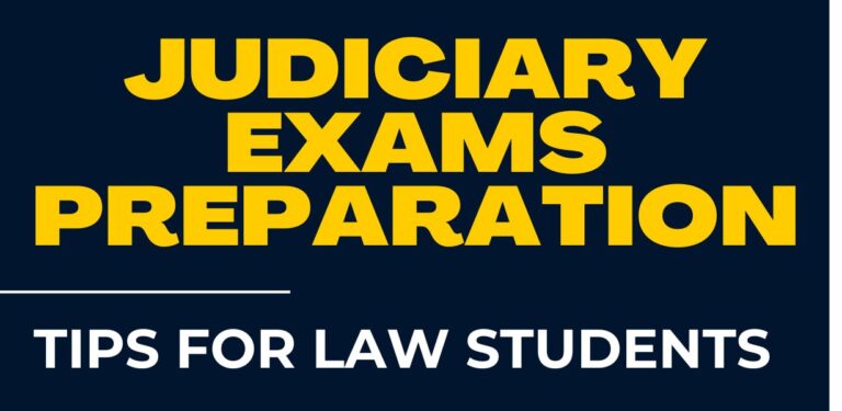 Tips for Law Students preparing for Judiciary