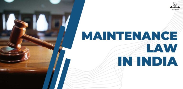 Law Relating to Maintenance in India: Full Guide