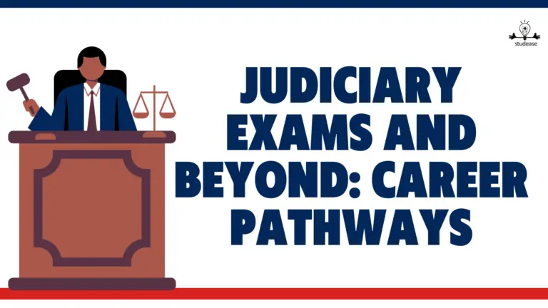 Judiciary Exams and Beyond: Career Pathways